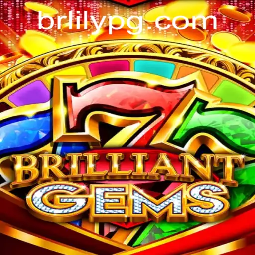 Exploring the Enchanting World of BrilliantGems: A Comprehensive Guide