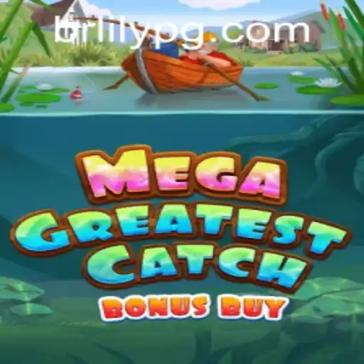 Exploring the Thrills and Features of MegaGreatestCatchBonusBuy
